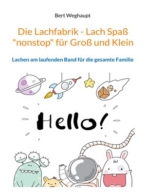 cover image of Die Lachfabrik--Lach Spaß "nonstop" für Groß und Klein